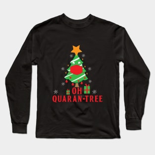 Oh Quaran-Tree Long Sleeve T-Shirt